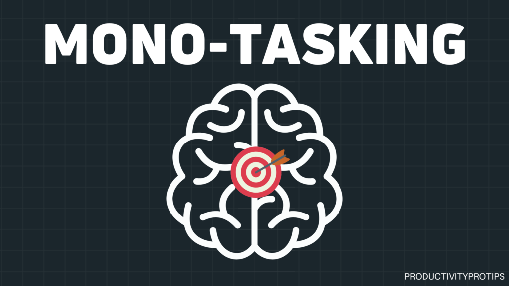 what is Mono tasking